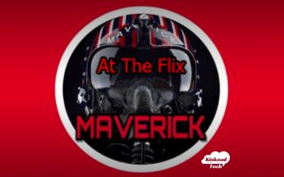 At The Flix by Maverick
