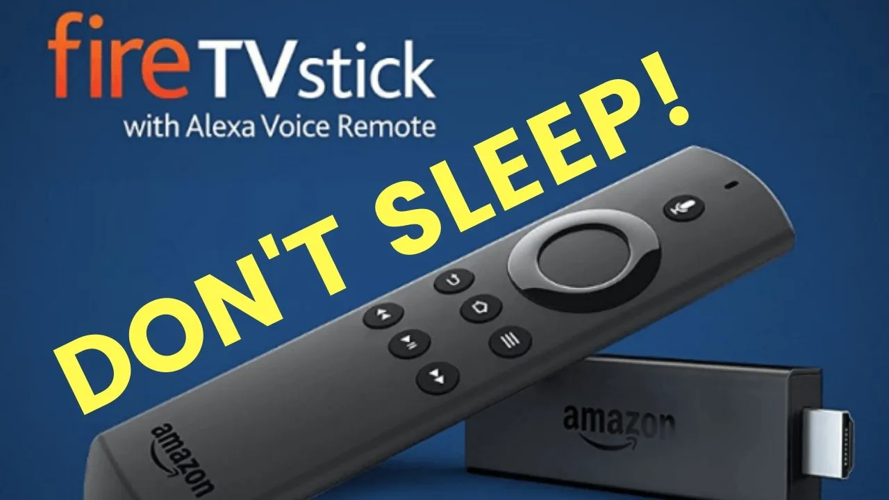 How To Prevent Fire Tv Stick From Going To Sleep 2 Methods With Video